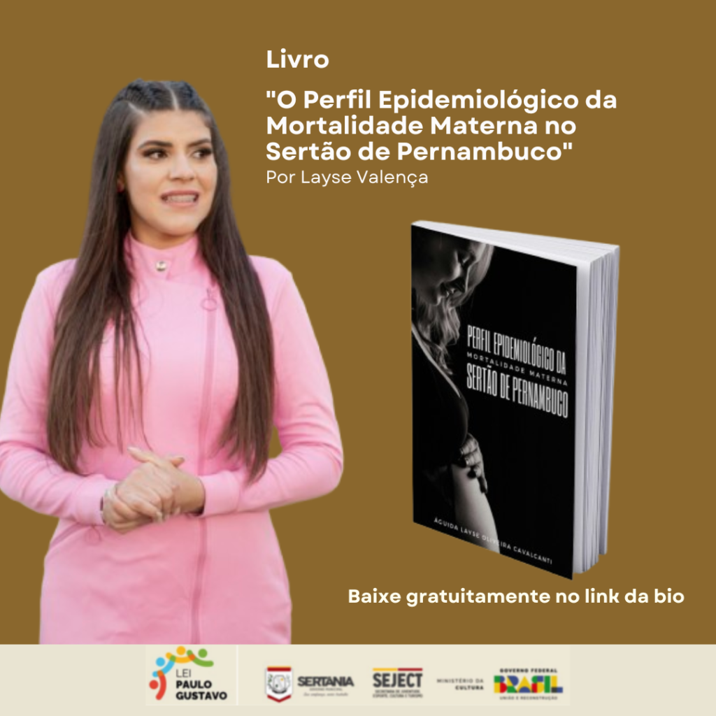 Lançamento do Livro “O Perfil Epidemiológico da Mortalidade Materna no Sertão de Pernambuco” aborda desafios e soluções para a saúde materna