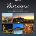 Caruaru celebra 168 anos com avanços na economia, cultura e inovação
