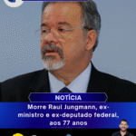 Morre Raul Jungmann, ex-ministro e ex-deputado federal, aos 77 anos