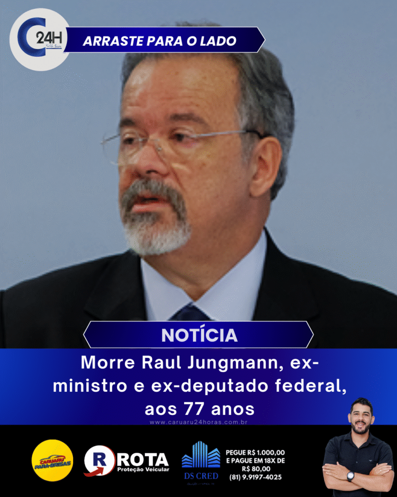 Morre Raul Jungmann, ex-ministro e ex-deputado federal, aos 77 anos
