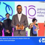 Professores premiados no Prêmio Educador Nota 10